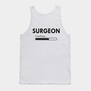 Surgeon Loading - Surgeon Student Tank Top